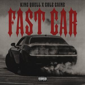 Fast Car (feat. Cole Caine) [Explicit]