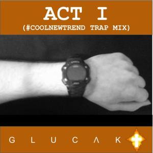 Act I (CoolNewTrend Trap Mix)