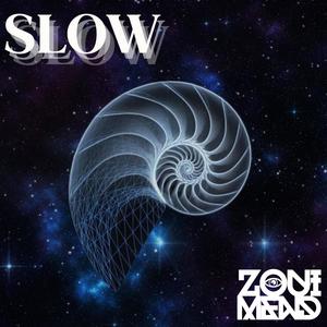 Slow