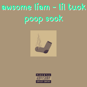 Poop Sock (Explicit)