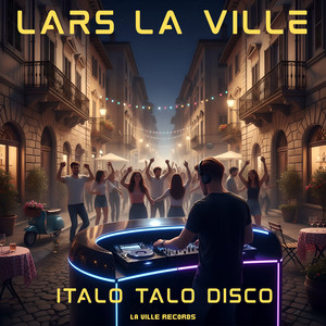 Italo Talo Disco (Extended Italo Edit)