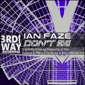 Don't Be (Original Mix)