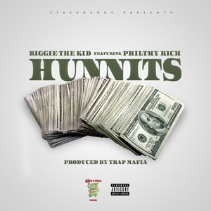 Hunnits (feat. Philthy Rich) [Explicit]