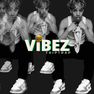 Vibez (Explicit)