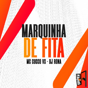 Marquinha De Fita