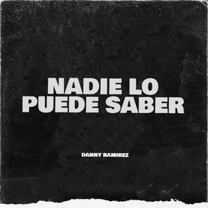 Nadie lo puede saber
