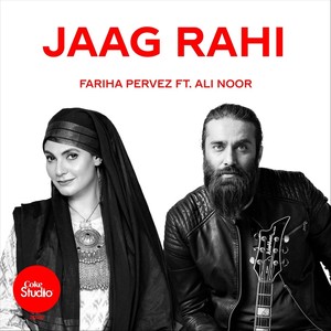 Jaag Rahi (feat. Ali Noor)