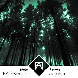 Ryuukey - Scratch (Original Mix)