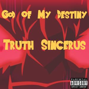 God of My Destiny (Explicit)