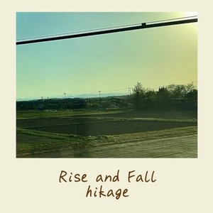 Rise and Fall