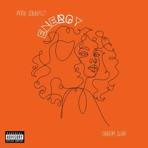 Energy(feat. LowKeyZ) (Explicit)