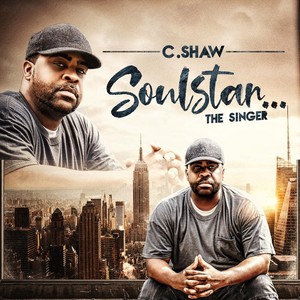 Soulstar...the Singer (Explicit)