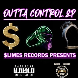 Outta Control Ep: Lost Pack (Explicit)