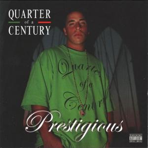 Quarter of a Century (Explicit)