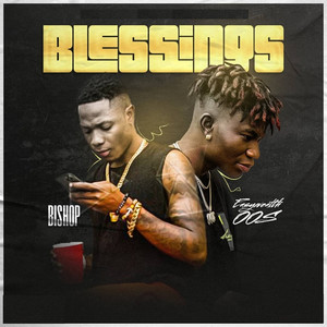 Blessings (Explicit)