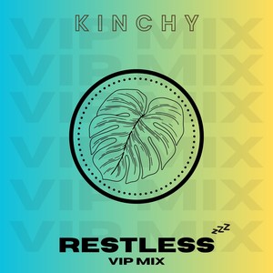 Restless (VIP Mix)