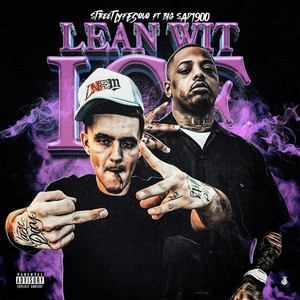 Lean Wit Ice (Explicit)