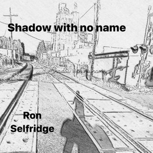 Shadow with No Name