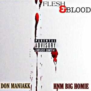 Flesh & Blood (Explicit)