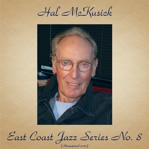 East Coast Jazz Series No. 8 (Remastered 2017)