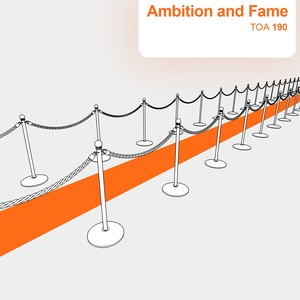 Ambition and Fame