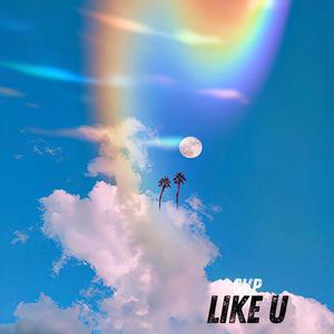 Like U (Explicit)