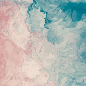 Pull Through (Explicit)