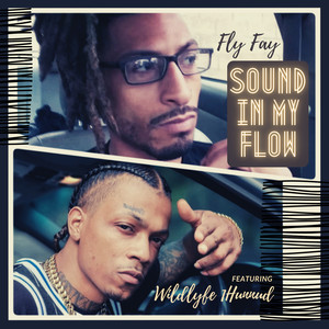 Sound in My Flow (Explicit)