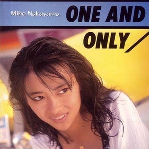 ONE AND ONLY (唯一)