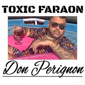 Dom perignon (Explicit)