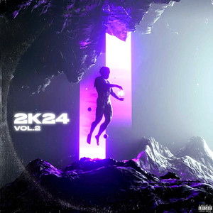 2K24 Vol. 2 (Explicit)