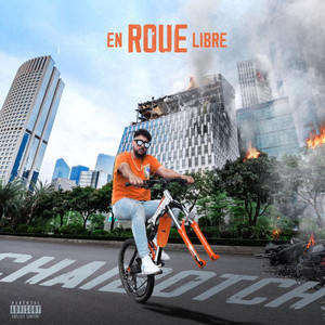 En roue libre (Explicit)