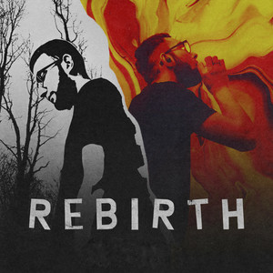 Rebirth (Explicit)