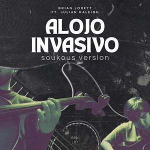 Alojo Invasivo (Soukous Version)