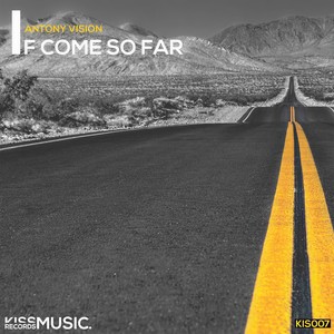 If Come So Far (Original Mix)
