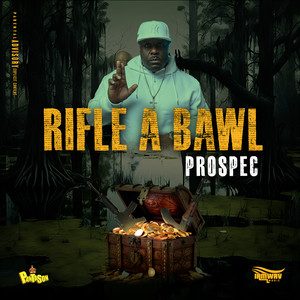 Rifle a Bawl (Explicit)