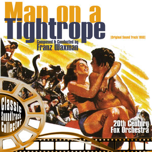 Man on a Tightrope (Ost) [1953]