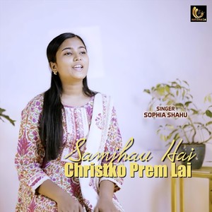 Samjhau Hai Christko Premlai
