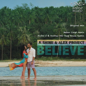 Believe (Andro v & Andrew Krasnov Deep House Mix)