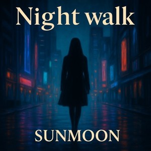 Night walk