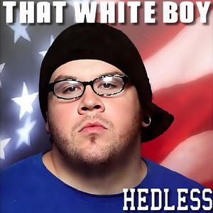 That White Boy (Explicit)