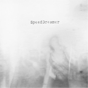 Speeddreamer (Explicit)