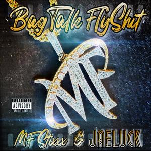 BagTalk FlyShit (Explicit)