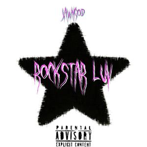 ROcKStAr LuV (Explicit)