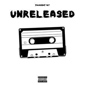 Unreleased (Explicit)