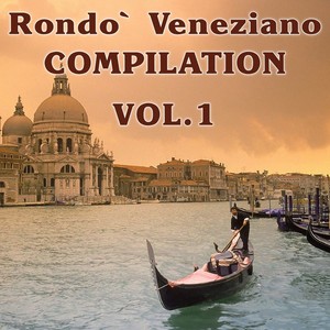 Rondo Veneziano Compilation, Vol.1