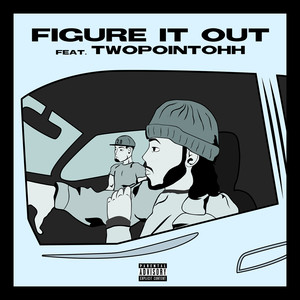 Figure It Out (Explicit)