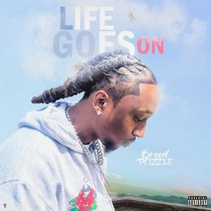 LGO (Life Goes On) [Explicit]