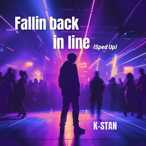 Fallin back in line (Sped up)