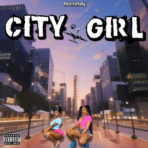 City Girl (Explicit)